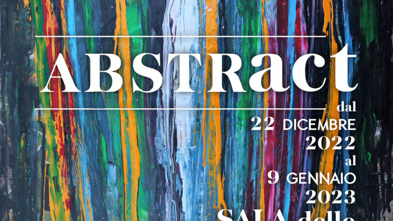22 Dicembre – 9 Gennaio – Sala Capriate Gianni Molè: Abstract – Mostra di pittura