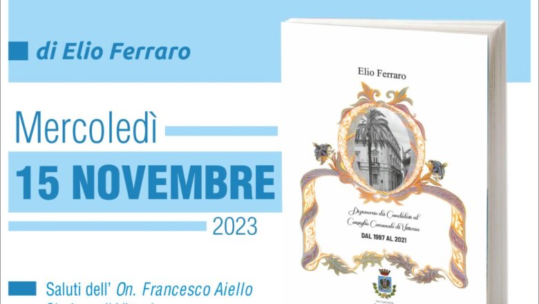 15 Novembre – Presentazione libro: Dizionario dei Candidati al Consiglio Comunale di Vittoria di Elio Ferraro